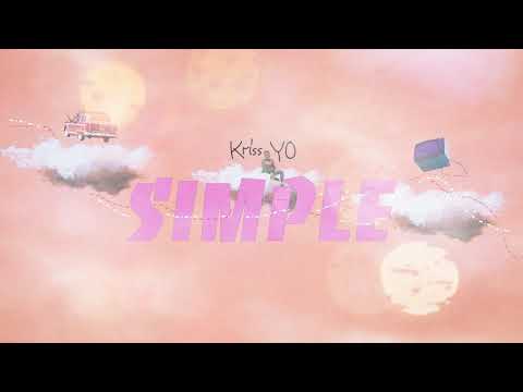 Kriss YO - Simple (Official Audio)