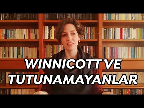 Winnicott ve Tutunamayanlar