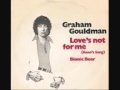 Love's not for me - Graham Gouldman 