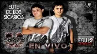 Alfredito Olivas y Regulo Caro - Elite De Los Sicarios (En Vivo)