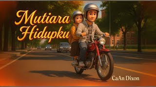 Download lagu Mutiara Hidupku - Rhoma Irama || CaAn Dixon Cover mp3 Download lagu Mutiara Hidupku - Rhoma Irama || CaAn Dixon Cover mp3