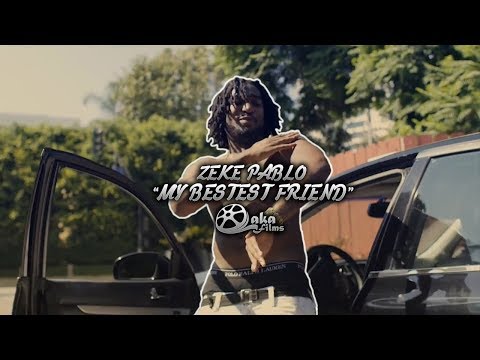 Zeke Pablo - "My Bestest Friend" (Official Music Video)