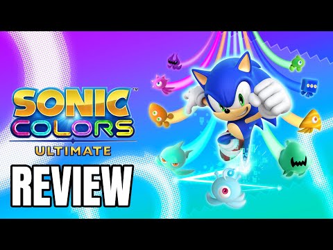 Sonic Colors: Ultimate Review - The Final Verdict