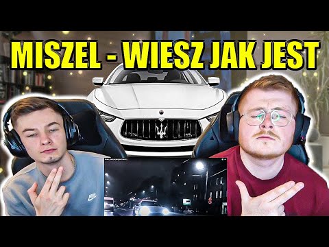 MISZEL - WIESZ JAK JEST - ENGLISH AND POLISH REACTION