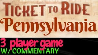 Ticket to Ride Pennsylvania