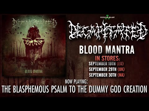 DECAPITATED - The Blasphemous Psalm To The Dummy God Creation (OFFICIAL TRACK)