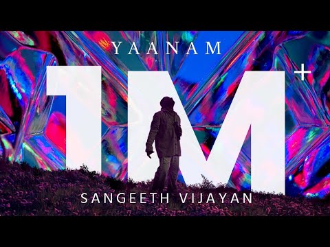 Yaanam - Sangeeth Vijayan | Official Lyrical Video | Prod.@DanPearsonOfficial