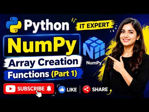 Lecture 57 Numpy Array Creation Functions Part 1 Python Numpy Tutorial For Beginners
