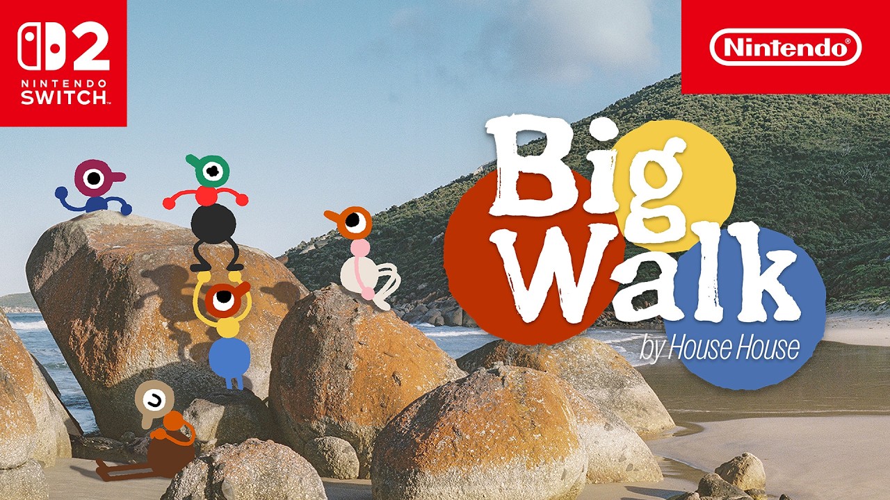 Big Walk — Switch 2 버전 공식 영상