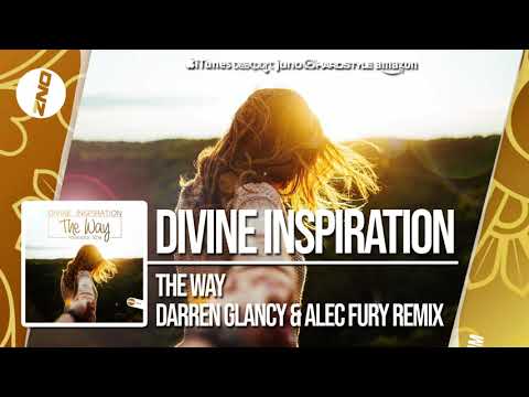 DNZ360 // DIVINE INSPIRATION - THE WAY DARREN GLANCY & ALEC FURY REMIX (Official Video DNZ Records)