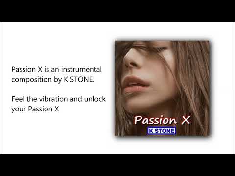 Passion X - K STONE - Video 18+