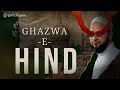 The Grand Prophecy of Islam | Ghazwa-E-Hind | Darul Uloom Deoband | Tradition or Modern Threat? |