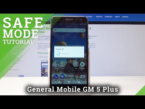 Safe Mode General Mobile GM 5 Plus D - How to Enter & Quit Safe Mode