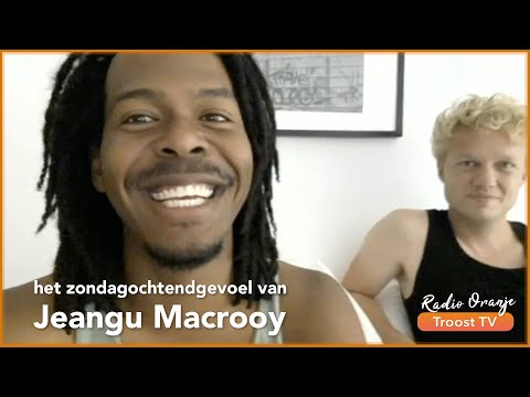 het zondagochtendgevoel van Jeangu Macrooy