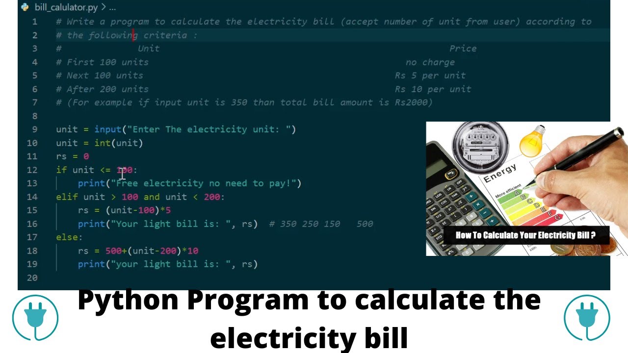 Electricity Bill calculator in python | write a program to calculate the electricity bill #python
