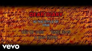 Pink - Dear Diary (Karaoke)