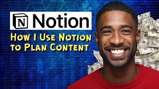 How I Use Notion to Plan Content