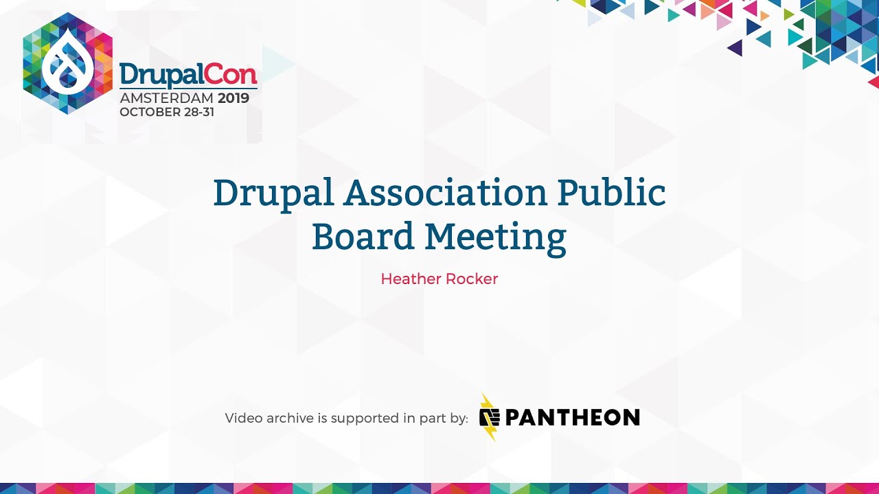 DrupalCon Amsterdam 2019: Drupal Association Public Board Meeting