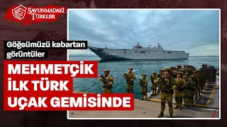 İlk Türk uçak gemisi donanmada: Deniz piyadeler
