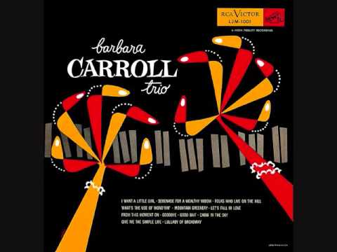 Barbara Carroll Trio (1953)  Full vinyl LP