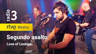 Love of Lesbian - "Segundo asalto" (Los conciertos de Radio 3, 2010) HD