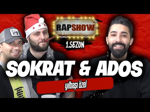 SOKRAT ST & ADOS - RAP SHOW | Yılbaşı Özel (1. SEZON 16. BÖLÜM)
