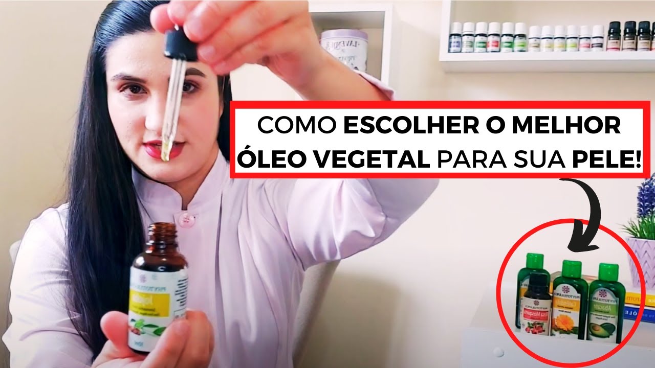 Como escolher o óleo vegetal ideal para sua pele?