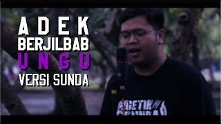 Download lagu Adek Berjilbab Ungu [Versi Sunda] Cover by Abdul mp3