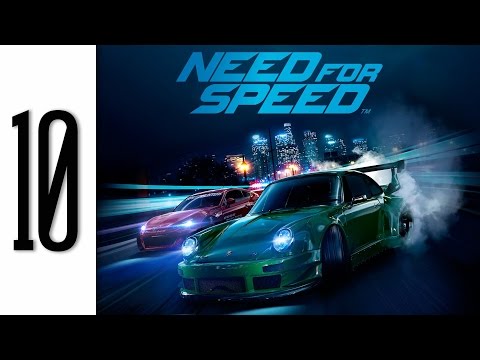 Need for Speed 2015 Gameplay Walkthrough Part 10 No Commentary - Xbox One (NFS 2015)