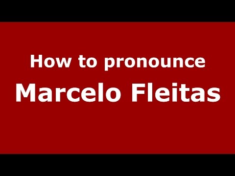 How to pronounce Marcelo Fleitas (Spanish/Argentina) - PronounceNames.com