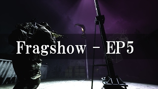 【BF4】Fragshow - EP5