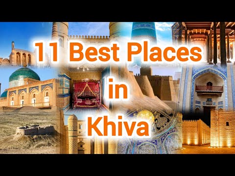 Khiva Uzbekistan Best Places to Visit