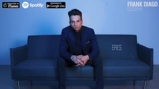Frank Diago - Eres (Audio Oficial)