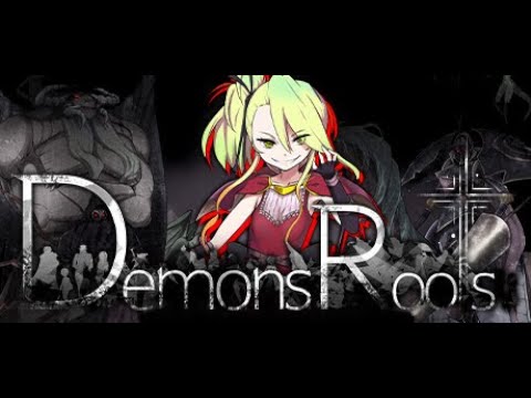 Demons Roots Final Chapter ost(s)