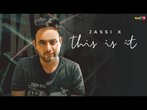 THIS IS IT | TAINU JATT DE PYAR NE NAI MORYA  | (Official Video) | Jassi X | Arjan Virk