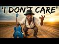 🎵 I Don’t Care Who Don’t Like Me | Blues Masterpiece