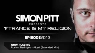 Simon Pitt - Trance Is My Religion 013 January 2016