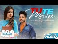 Jassie Gill Tu Te Main Official Video Mr Mrs 420 Returns New Punjabi Song 2019