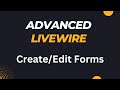 Livewire Same Component For Create And Edit Forms