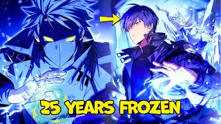 [FULL] Awakened From ICE With LEGENDARY System - Leveling Shocks World! - Manhwa Recap
