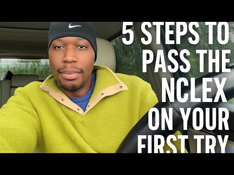“5 Steps to PASS the NCLEX on Your First Try! (RN & PN Success Guide)”