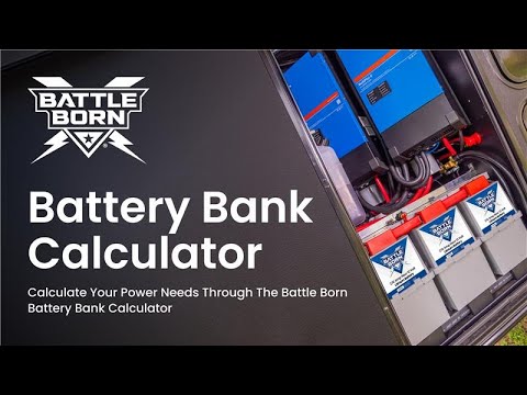 Battle Born Battery Bank Calculator