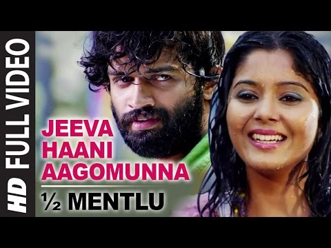 Jeevahaani Aago munna II 1/2 Mentlu ( Half Mentlu )  II Sandeep, Sonu Gowda