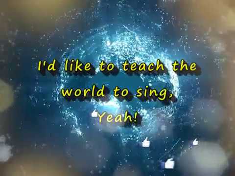 I'd Like to Teach the World to Sing - lyrics - kids