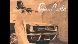 For Someone I Love-Regina Carter