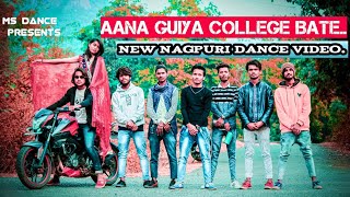 Aana Guiya College / new nagpuri. dance video 2020 /MS DANCE singer Chandan pandey