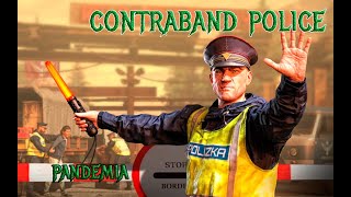 Contraband Police - 05 - Pandemia