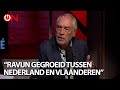 “Er is ravijn gegroeid tussen NL en Vlaanderen" - Wim van Rooy. Toch veel baat bij een confederatie