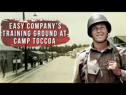 Easy Company Training Ground at Currahee | History Traveler Episode 100