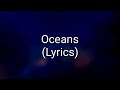 Seafret - Oceans (Lyrics)